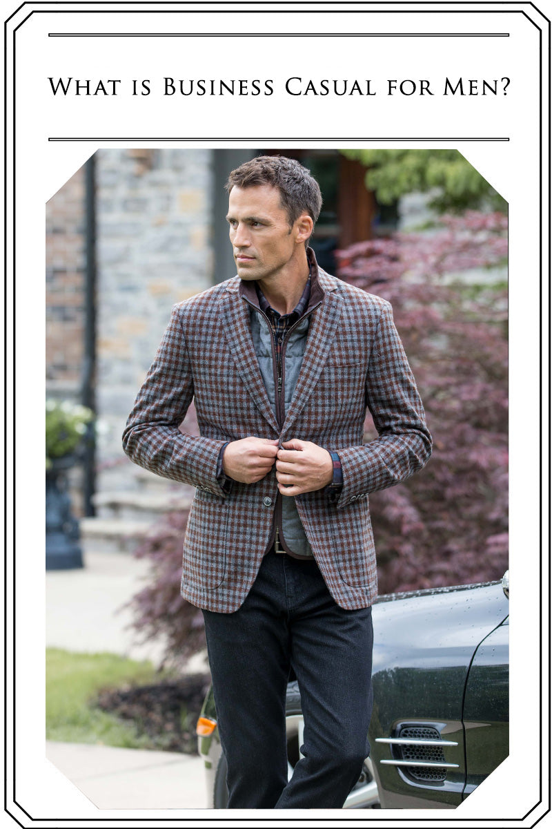 Image of man in blazer with text "What is Business Casual for men?"